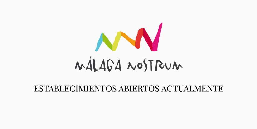 Establecimientos abiertos en Málaga Nostrum